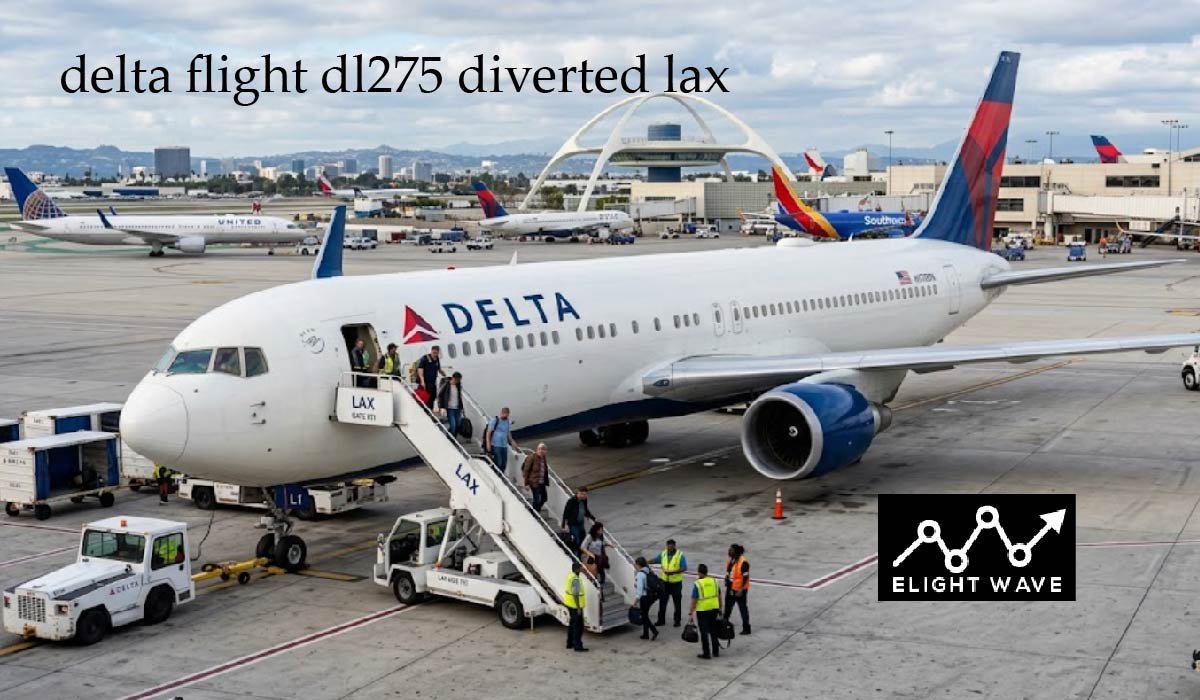 delta flight dl275 diverted lax